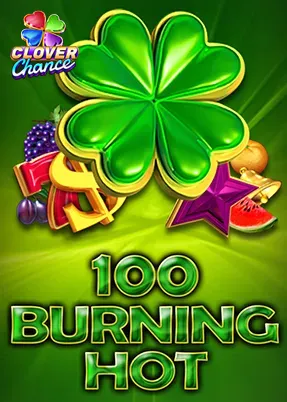 100 Burning Hot