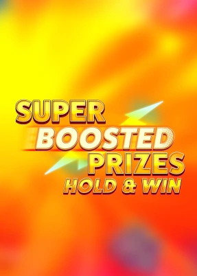 Super Boosted Prizes: Hold & Win