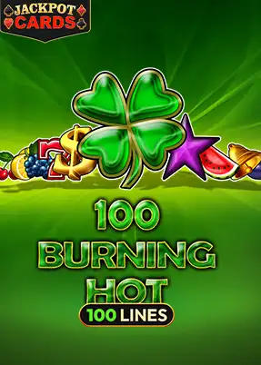 100 Burning Hot